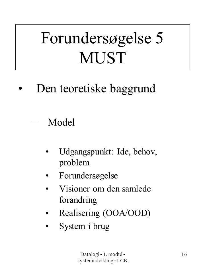 Datalogi - 1. modul - systemudvikling - LCK
