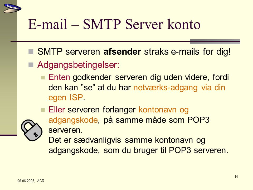 – SMTP Server konto