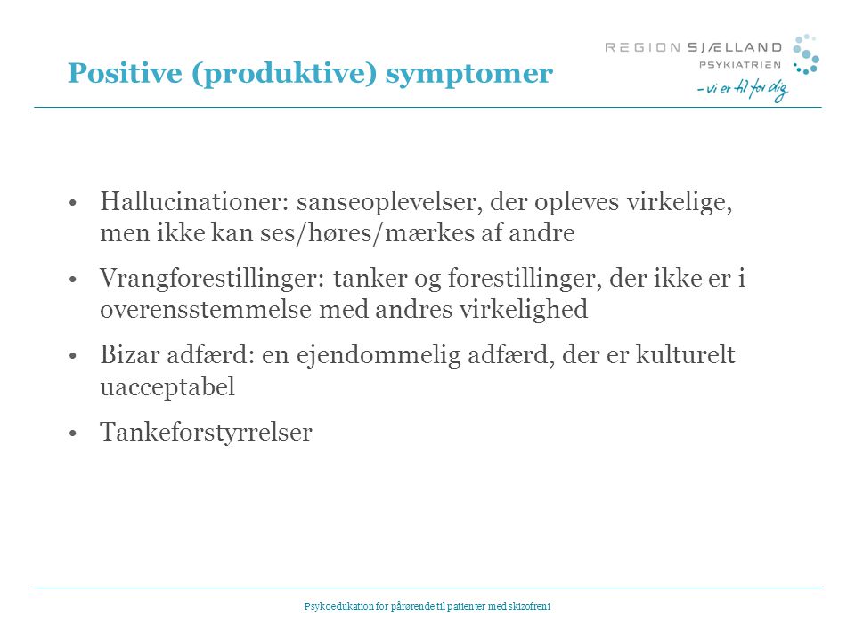 Positive (produktive) symptomer