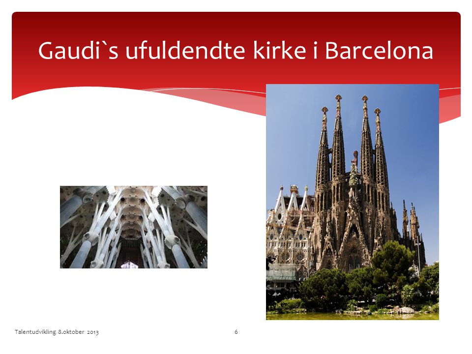 Gaudi`s ufuldendte kirke i Barcelona