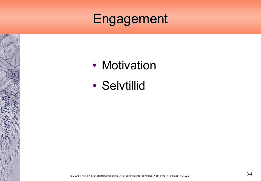 Engagement Motivation Selvtillid 3-4