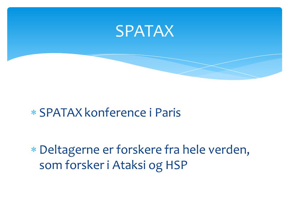 SPATAX SPATAX konference i Paris