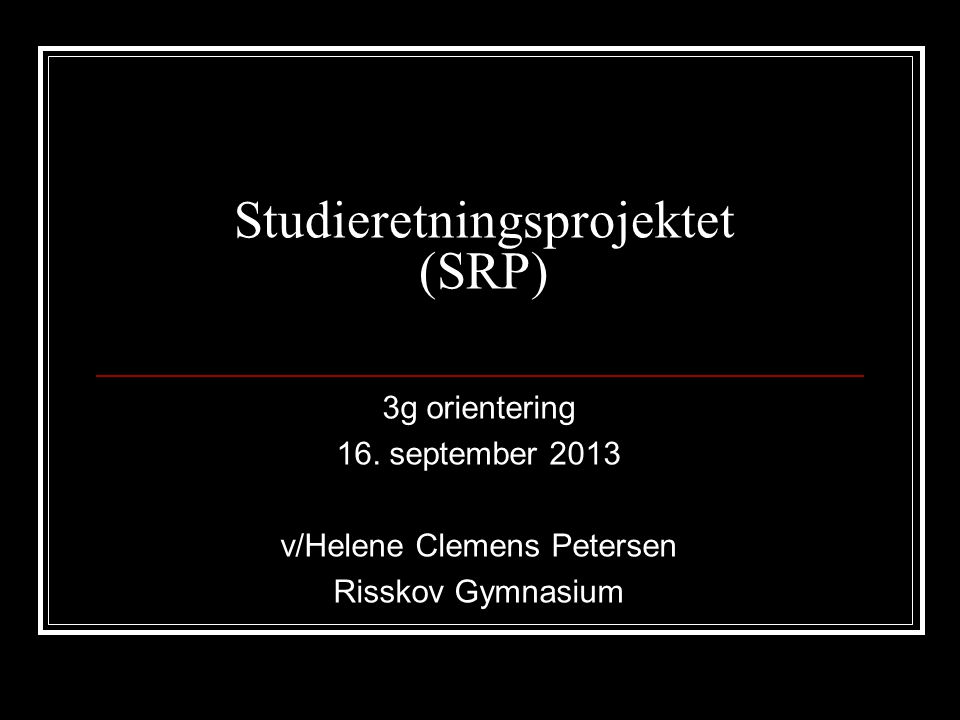 Studieretningsprojektet (SRP)