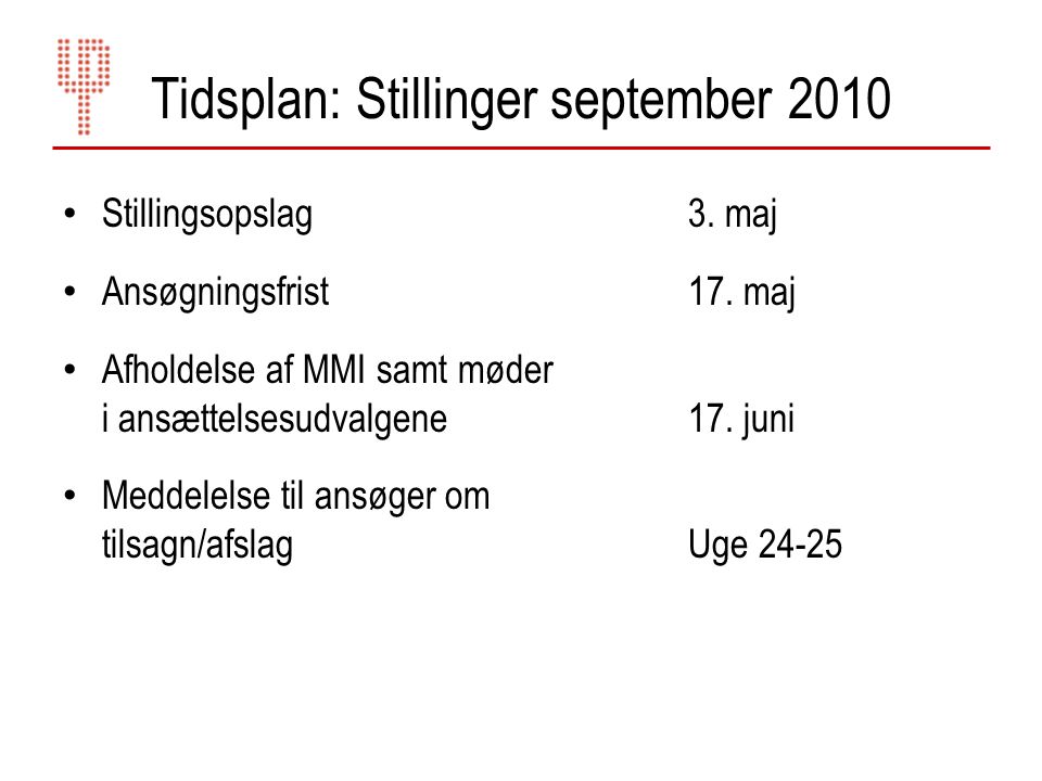 Tidsplan: Stillinger september 2010