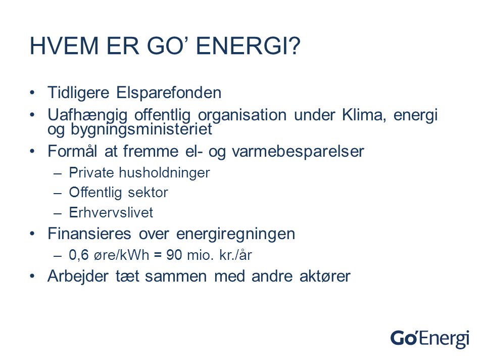 Hvem er Go’ Energi Tidligere Elsparefonden