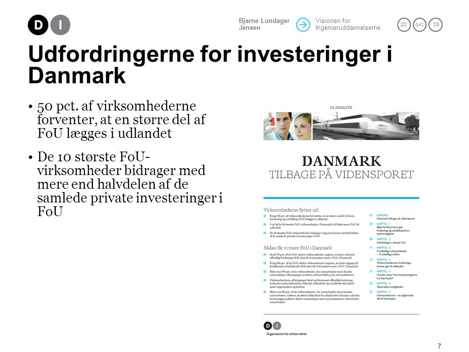 Udfordringerne for investeringer i Danmark