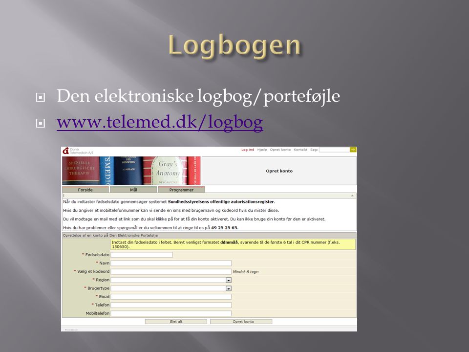 Logbogen Den elektroniske logbog/porteføjle