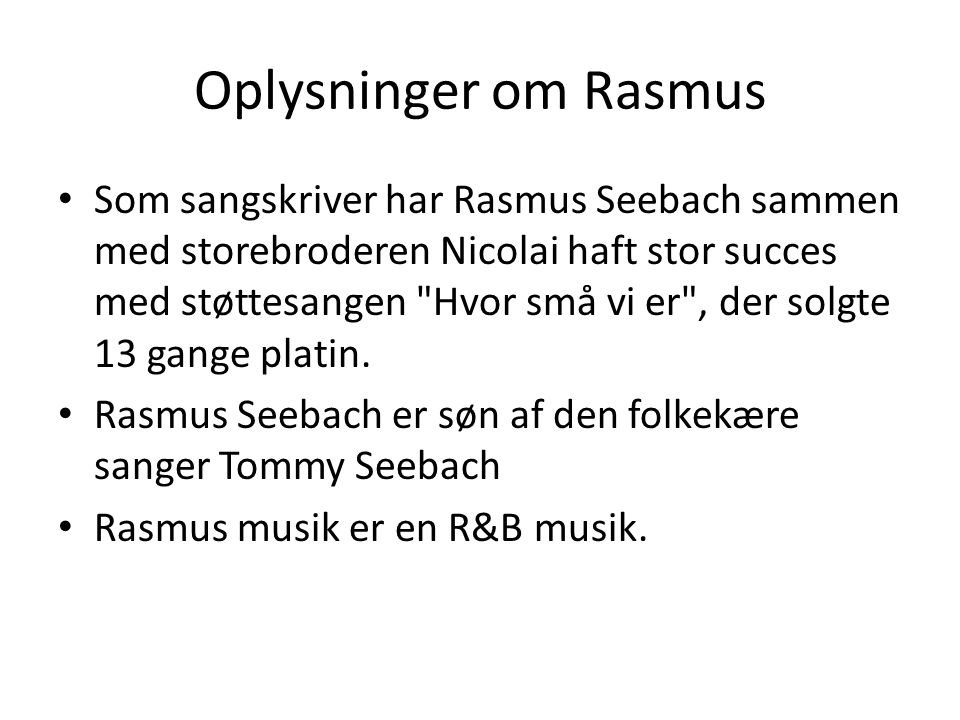 Oplysninger om Rasmus