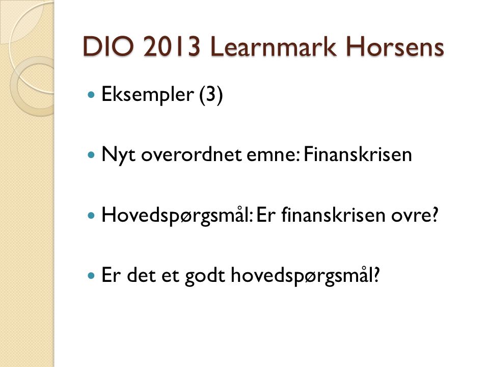DIO 2013 Learnmark Horsens Eksempler (3)