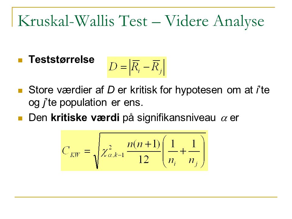 Kruskal-Wallis Test – Videre Analyse