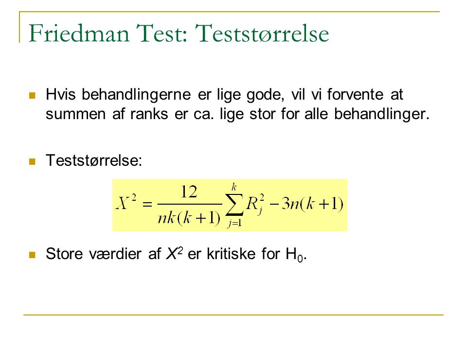Friedman Test: Teststørrelse