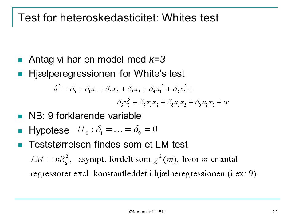 Test for heteroskedasticitet: Whites test