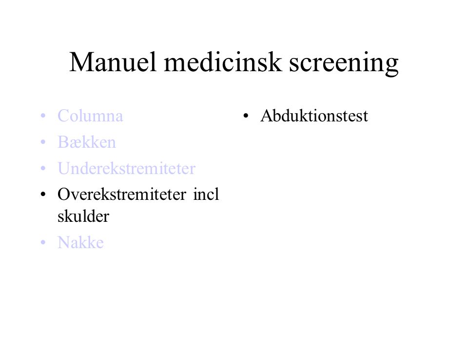 Manuel medicinsk screening