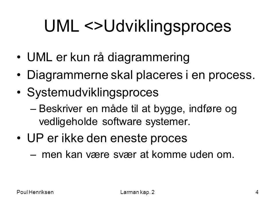 UML <>Udviklingsproces