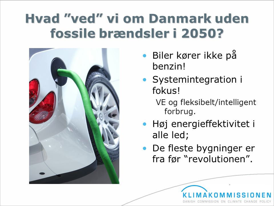 Hvad ved vi om Danmark uden fossile brændsler i 2050