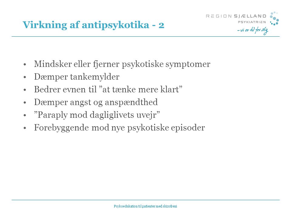 Virkning af antipsykotika - 2