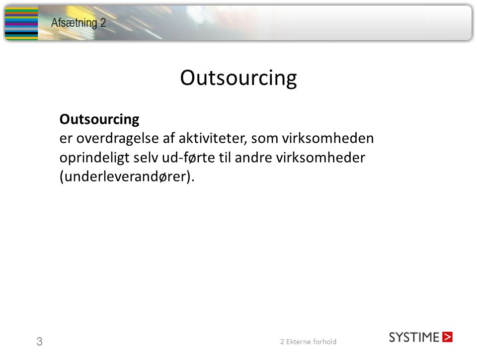 Outsourcing Outsourcing