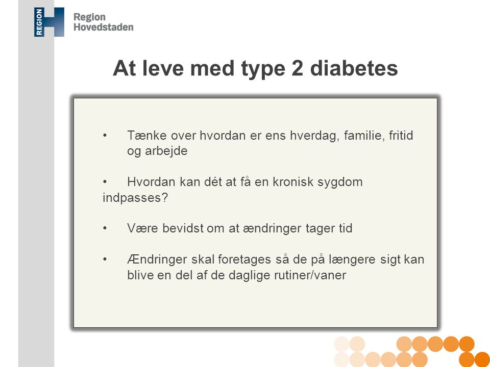 At leve med type 2 diabetes