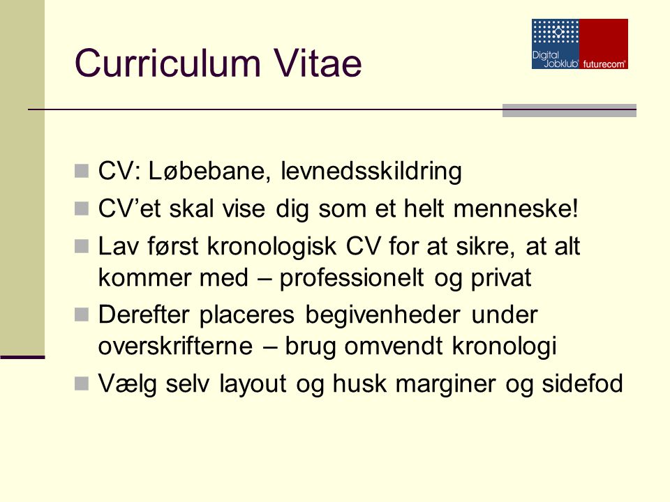 Curriculum Vitae CV: Løbebane, levnedsskildring