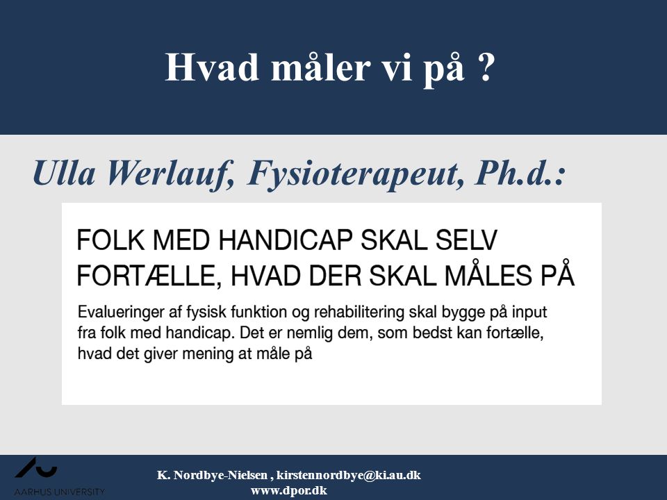 Ulla Werlauf, Fysioterapeut, Ph.d.: