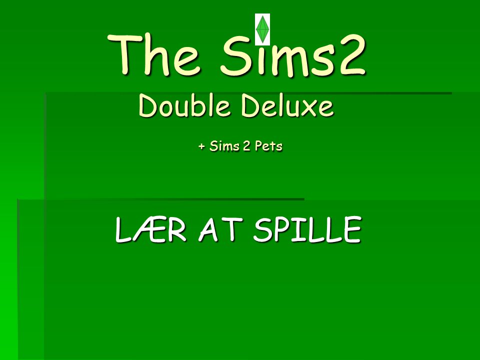 The Sims2 Double Deluxe + Sims 2 Pets