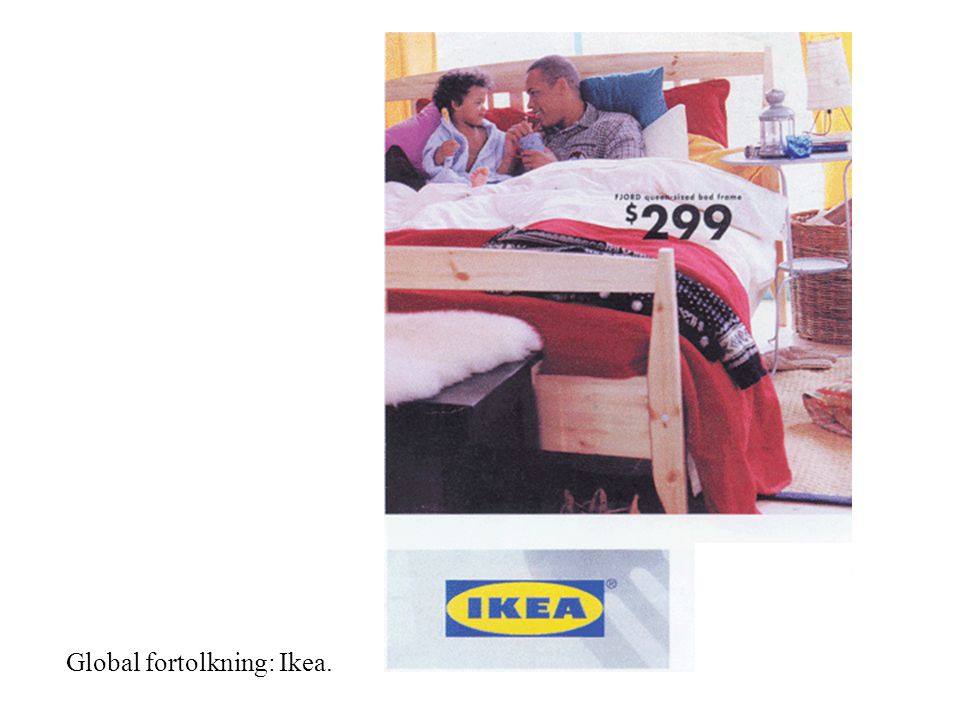 Global fortolkning: Ikea.