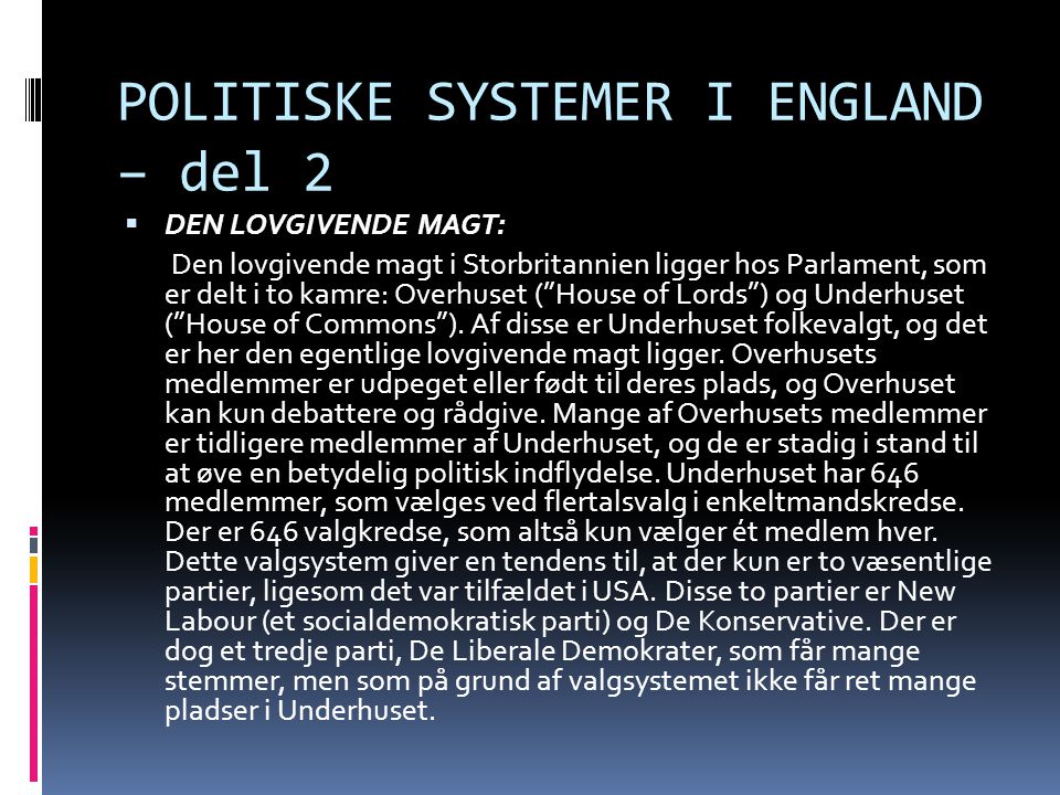 POLITISKE SYSTEMER I ENGLAND – del 2