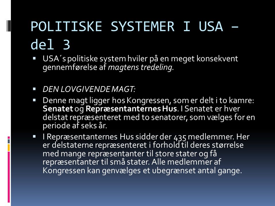 POLITISKE SYSTEMER I USA – del 3