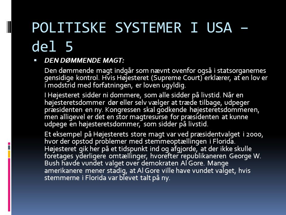 POLITISKE SYSTEMER I USA – del 5