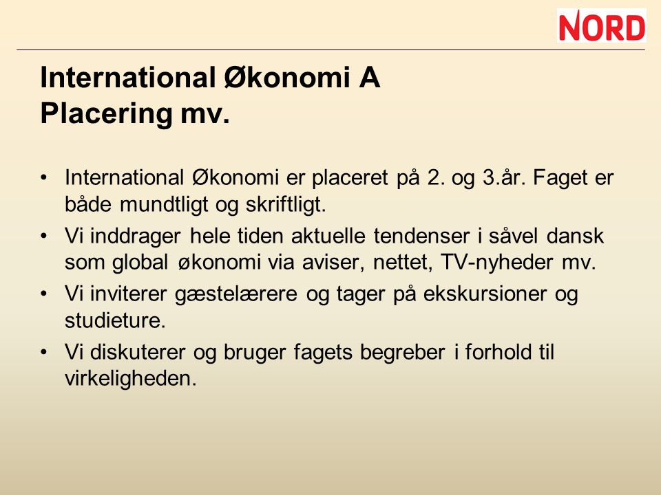 International Økonomi A Placering mv.