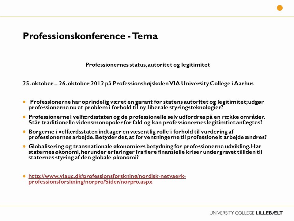 Professionskonference - Tema