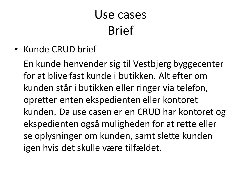 Use cases Brief Kunde CRUD brief