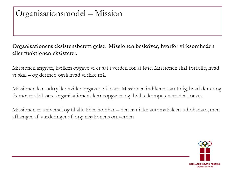 Organisationsmodel – Mission