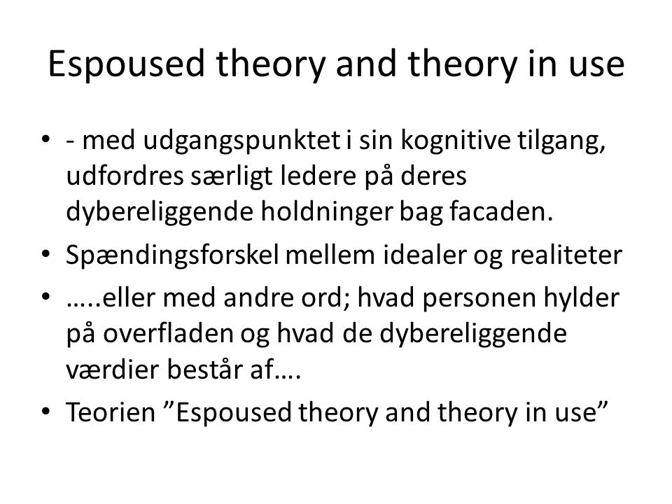 Espoused theory and theory in use