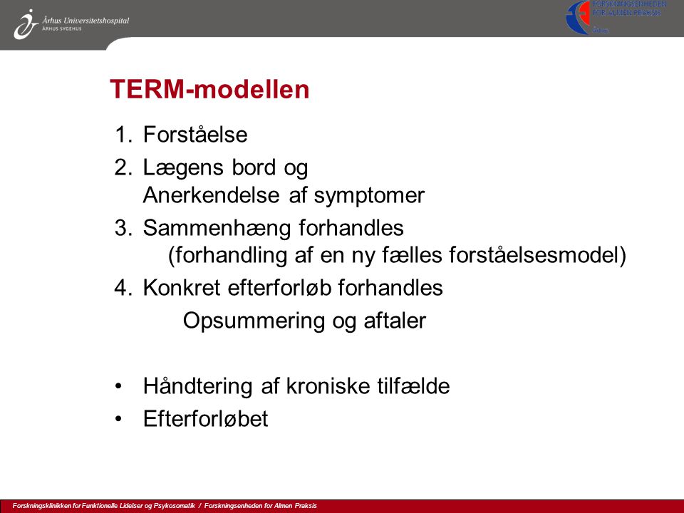 TERM-modellen Forståelse Lægens bord og Anerkendelse af symptomer