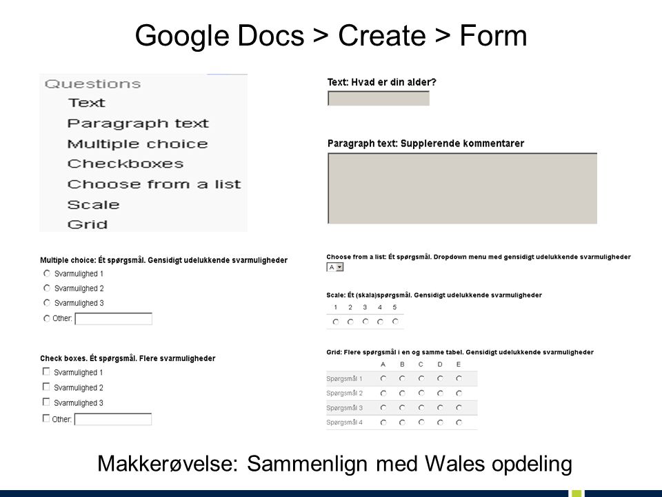 Google Docs > Create > Form