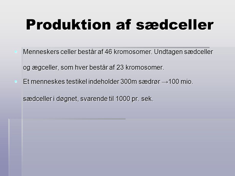 Produktion af sædceller
