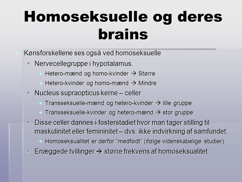 Homoseksuelle og deres brains