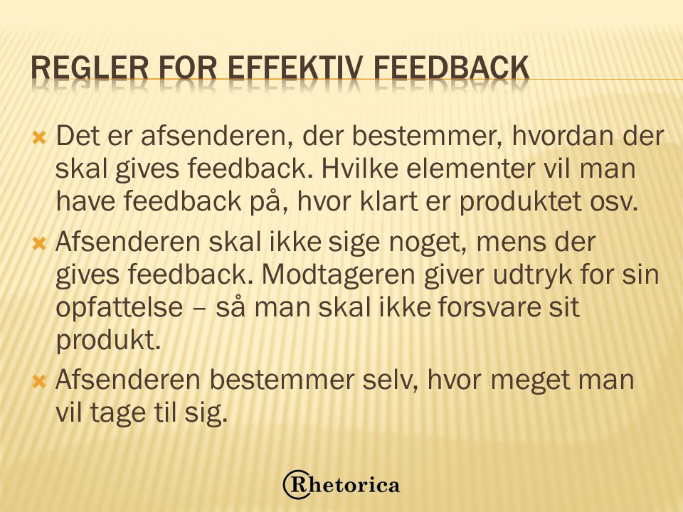 Regler for effektiv feedback