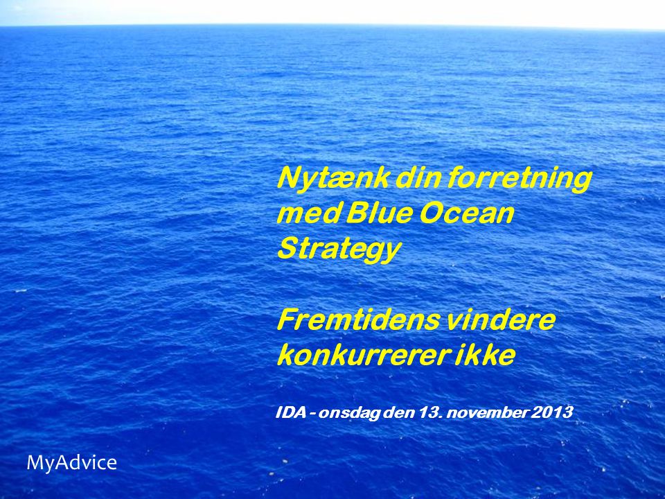 Nytænk din forretning med Blue Ocean Strategy
