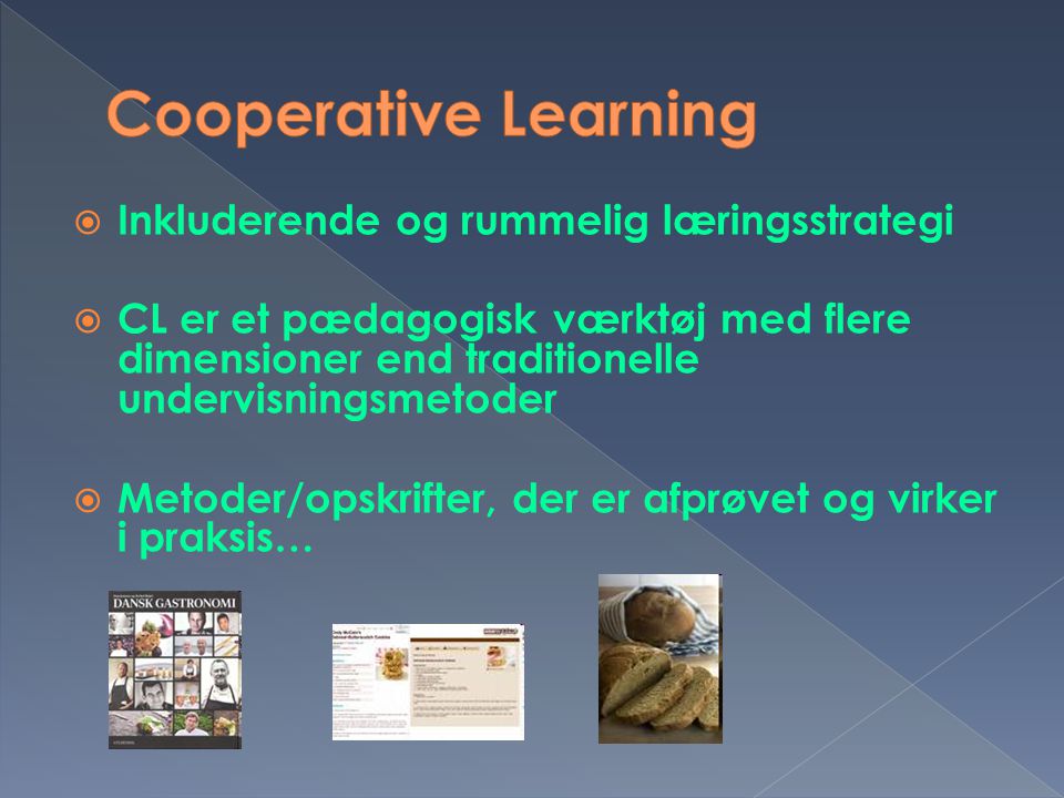 Cooperative Learning Inkluderende og rummelig læringsstrategi