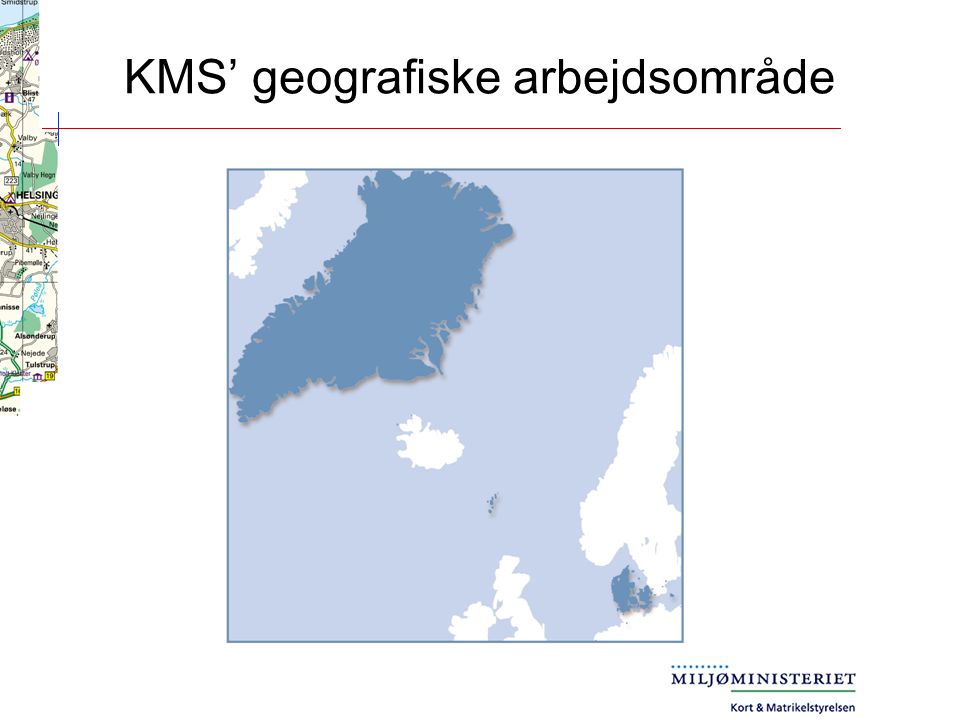 KMS’ geografiske arbejdsområde