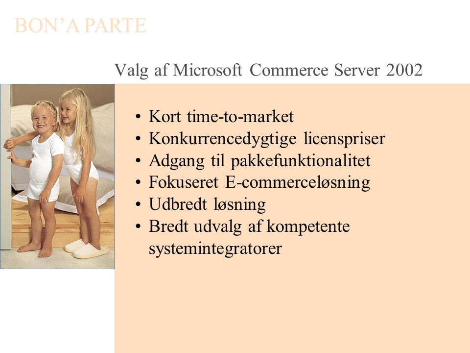 Valg af Microsoft Commerce Server 2002