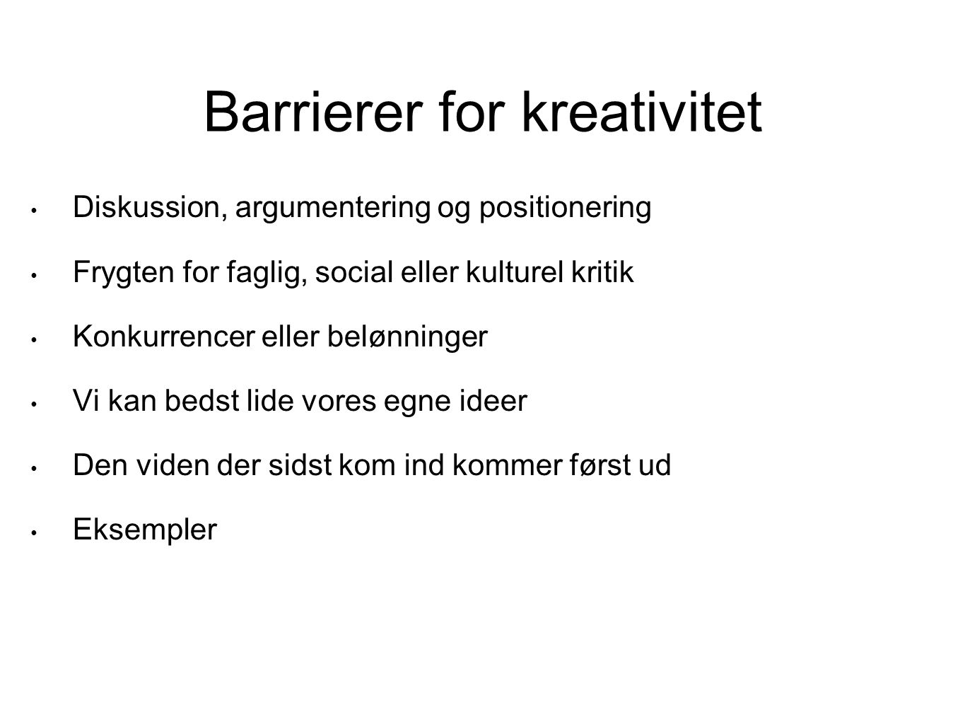 Barrierer for kreativitet