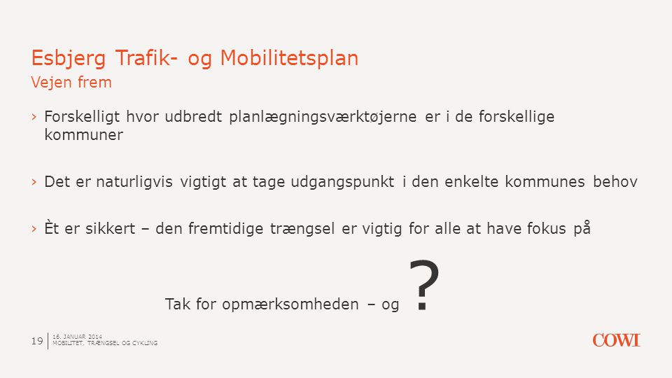Esbjerg Trafik- og Mobilitetsplan Vejen frem