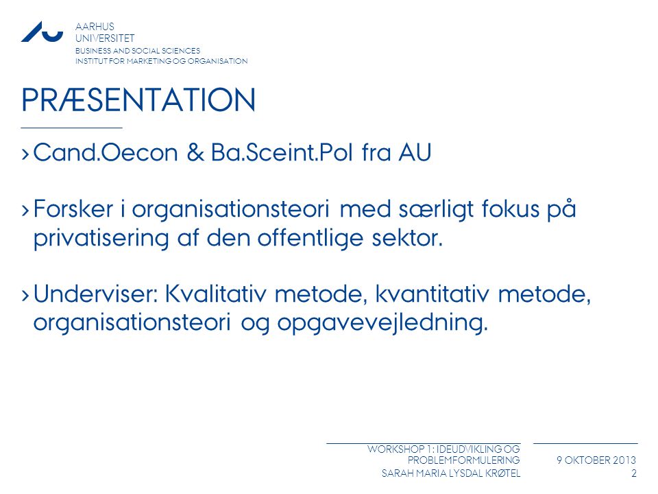 Præsentation Cand.Oecon & Ba.Sceint.Pol fra AU