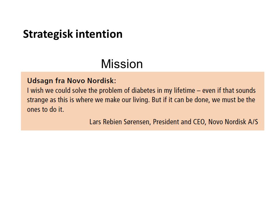 Strategisk intention Mission