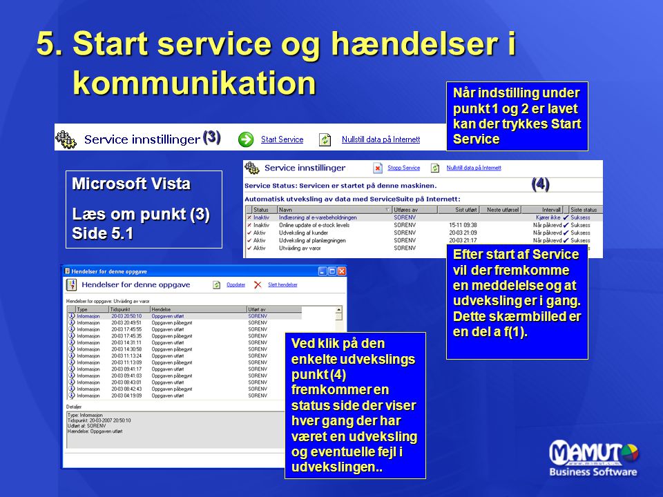 5. Start service og hændelser i kommunikation