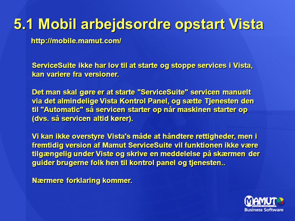 5.1 Mobil arbejdsordre opstart Vista