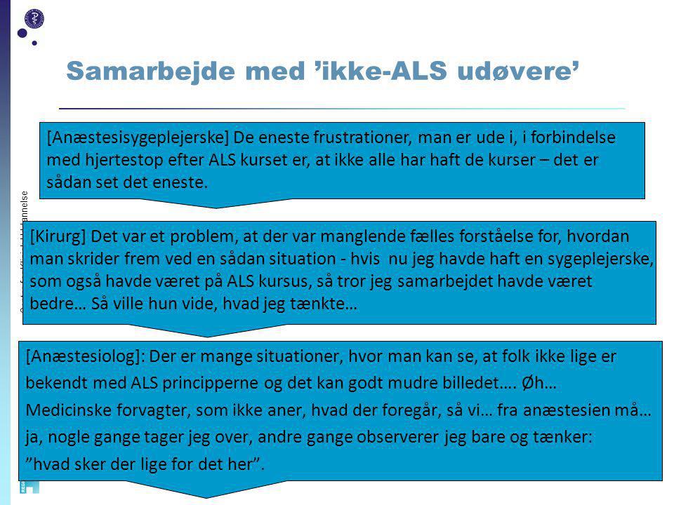 Samarbejde med ’ikke-ALS udøvere’